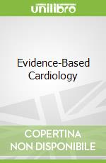 Evidence-Based Cardiology libro str