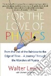 For the Love of Physics libro str