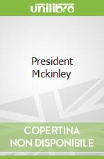 President Mckinley