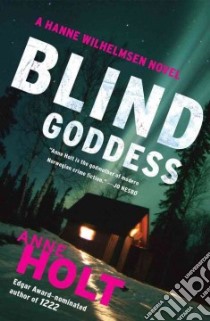 Blind Goddess libro in lingua di Holt Anne, Geddes Tom (TRN)