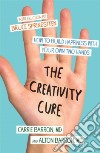 The Creativity Cure libro str