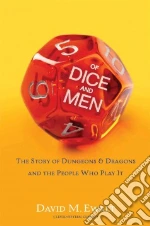 Of Dice and Men
