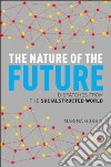 The Nature of the Future libro str