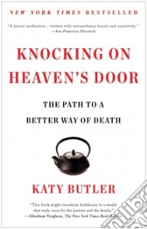Knocking on Heaven's Door libro in lingua di Butler Katy