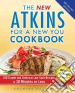 The New Atkins for a New You Cookbook