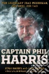 Captain Phil Harris libro str