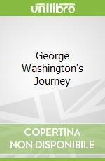 George Washington's Journey