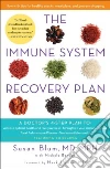 The Immune System Recovery Plan libro str