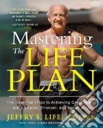 Mastering the Life Plan