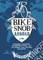 Bike Snob Abroad