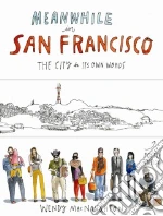 Meanwhile in San Francisco