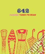 642 Fashion Things to Draw