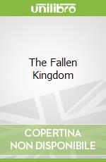 The Fallen Kingdom