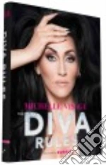 The Diva Rules
