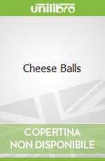 Cheese Balls