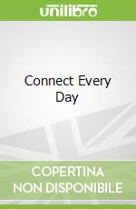 Connect Every Day