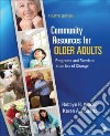 Community Resources for Older Adults libro str