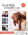 Social Work in Health Care libro str