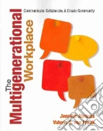The Multigenerational Workplace