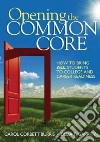 Opening the Common Core libro str