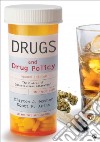 Drugs and Drug Policy libro str