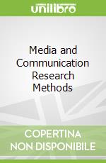 Media and Communication Research Methods