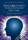 Boosting All Children's Social and Emotional Brain Power libro str