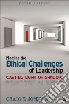 Meeting the Ethical Challenges of Leadership libro str