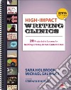 High-Impact Writing Clinics libro str