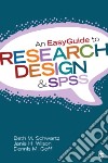 An Easyguide to Research Design & Spss libro str