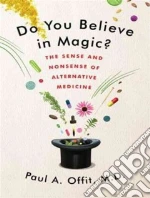 Do You Believe in Magic?