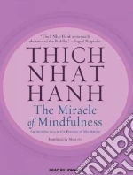 The Miracle of Mindfulness