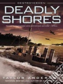 Deadly Shores libro in lingua di Anderson Taylor, Dufris William (NRT)