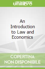 An Introduction to Law and Economics