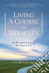 Living a Course in Miracles libro str