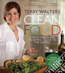 Clean Food libro in lingua di Walters Terry