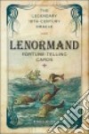 The Lenormand Fortune-telling Cards libro str