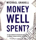 Money Well Spent? (CD Audiobook)