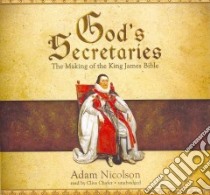 God's Secretaries (CD Audiobook) libro in lingua di Nicolson Adam, Chafer Clive (NRT)