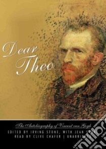 Dear Theo (CD Audiobook) libro in lingua di Stone Irving (EDT), Stone Jean (CON), Chafer Clive (NRT)