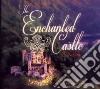 The Enchanted Castle (CD Audiobook) libro str