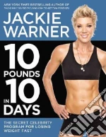 10 Pounds in 10 Days libro str