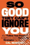 So Good They Can't Ignore You libro str