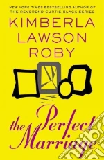 The Perfect Marriage
