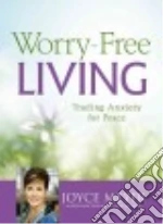 Worry-Free Living