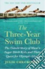 The Three-Year Swim Club