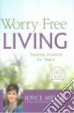 Worry-Free Living
