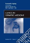 Successful Aging, An Issue of Clinics in Geriatric Medicine libro str