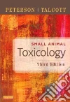 Small Animal Toxicology libro str