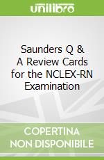 Saunders Q & A Review Cards for the NCLEX-RN Examination libro str